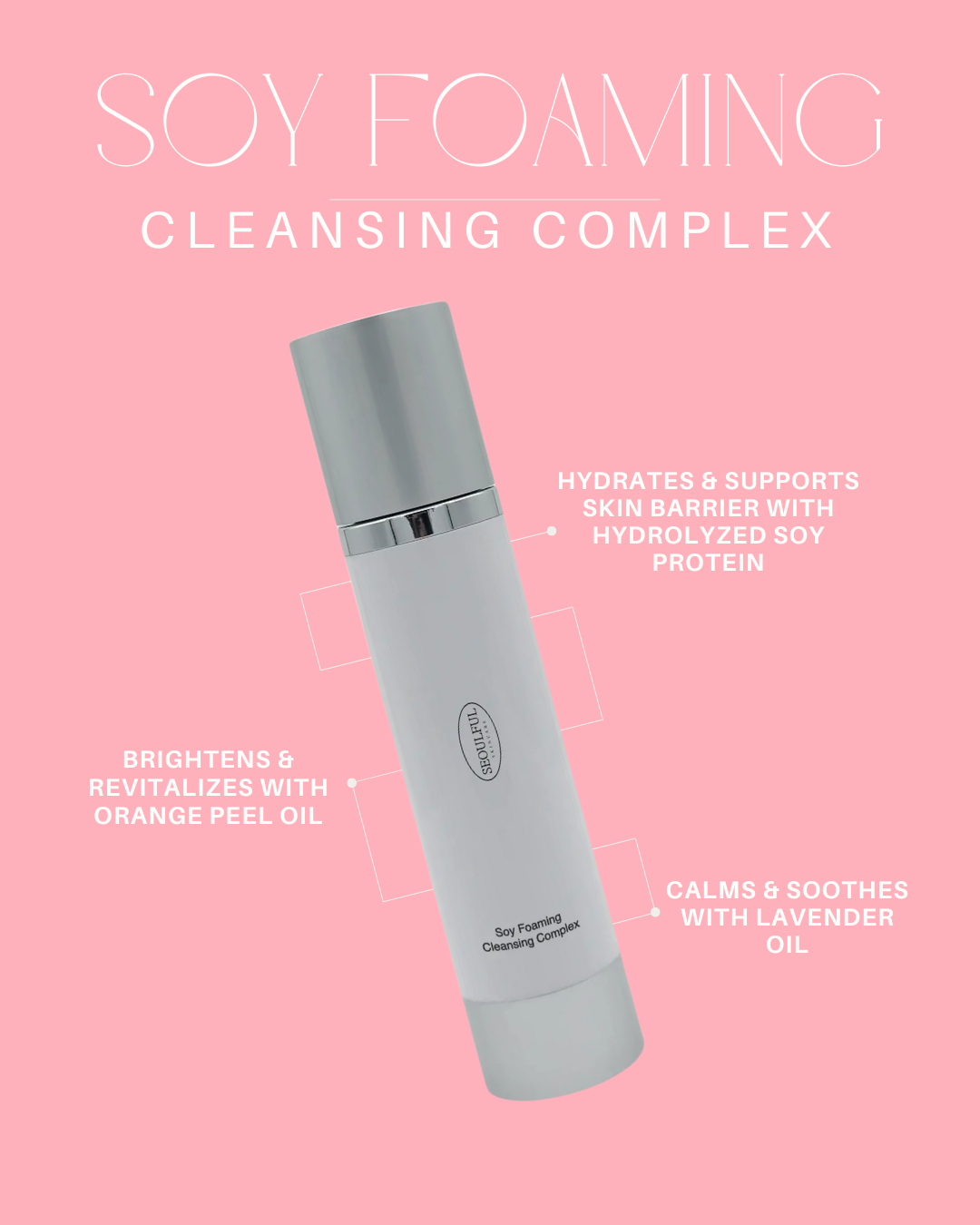 Foaming Soy Cleanser Complex
